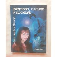 Identidad Cultura Y Sociedad Fiorella Cava Libro Original  segunda mano  Perú 