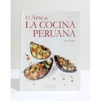 El Arte De La Cocina Peruana - Tony Custer  segunda mano  Perú 