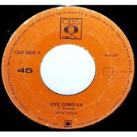 Single 45 Santana - Oye Como Va / Se Acabo 1970 Cbs segunda mano  Perú 