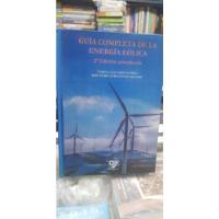 Libro Guia Completa De La Energía Eólica  segunda mano  Perú 
