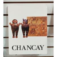 Culturas Precolombinas: Chancay: Arte Y Tesoros Del Perú segunda mano  Perú 