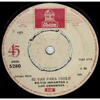 Single 45 Silvia Infantas Y Los Condores - La Chiquilla Que  segunda mano  Perú 