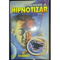 Aprender A Hipnotizar G.c., Pietrangeli segunda mano  Perú 