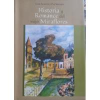 Historia Y Romance Del Viejo Miraflores - Luis Alayza Paz So segunda mano  Perú 