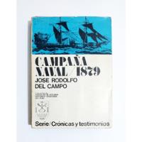 Campaña Naval 1879 - José Rodolfo Del Campo / Guerra Chile segunda mano  Perú 