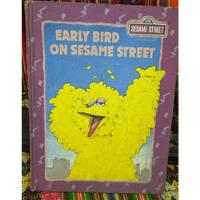 Early Bird On Sesame Street (sesame Street Book Club) Ingles segunda mano  Perú 