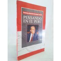 Francisco Morales Bermudez Cerrutti - Pensando En El Perú, usado segunda mano  Perú 