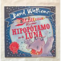 Usado, El Primer Hipopotamo En La Luna David Walliams Original  segunda mano  Perú 