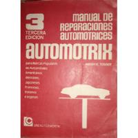 Manual De Reparaciones Automotrices segunda mano  Perú 