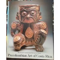 Precolumbian Art Of Costa Rica Arte Precolombino Costa Rica  segunda mano  Perú 