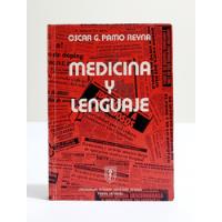 Medicina Y Lenguaje - Oscar G. Pamo Reyna  segunda mano  Perú 