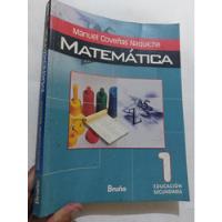 Libro Matemática 1° Secundaria Manuel Coveñas Naquiche  segunda mano  Perú 