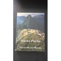 Machu Picchu Maravilla Del Mundo  segunda mano  Perú 