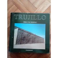 Trujillo Precolombino segunda mano  Perú 