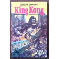 King Kong  Delos W. Lovelace segunda mano  Perú 