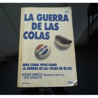 La Guerra De Las Colas Roger Enrico Libro Marketing Ibm Swt segunda mano  Perú 