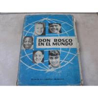 Usado, Mercurio Peruano: Libro Biografia Obra Don Bosco L33 Ob1ss segunda mano  Perú 