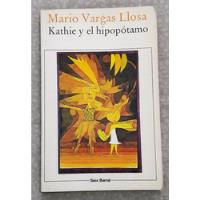 Usado, Kathie Y El Hipopótamo, Mario Vargas Llosa, 1 Edición Teatro segunda mano  Perú 
