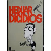 Heduardicidios Heduardo Caricaturas El Comercio Diario segunda mano  Perú 