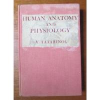 Human Anatomy Tatarinov Anatomia Editorial Mir Fisiologia, usado segunda mano  Perú 