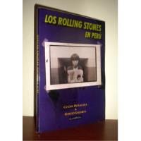 Los Rolling Stones En Perú - Cucho Peñaloza  Sergio Galarza  segunda mano  Perú 