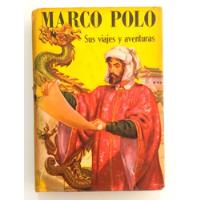 Libro Literatura Marco Polo Viajes Aventuras segunda mano  Perú 