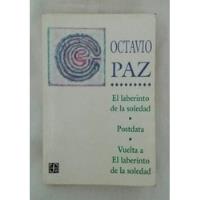 Octavio Paz El Laberinto De La Soledad Postdata Vuelta A El segunda mano  Perú 