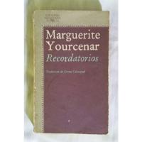 Marguerite Yourcenar Recordatorios El Laberinto Del Mundo 1 segunda mano  Perú 