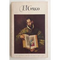 El Greco  Libro Bolsillo Gran Arte Año 1953 Láminas Color segunda mano  Perú 