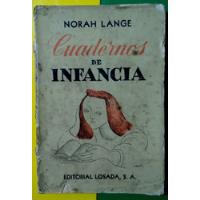 Norah Lange - Cuadernos De Infancia 1942 segunda mano  Perú 