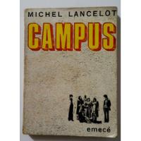 Usado, Campus - Michel Lancelot (violencia - No-violencia Hippies) segunda mano  Perú 