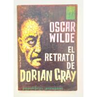 Usado, El Retrato De Dorian Gray Oscar Wilde Novelas Literatura segunda mano  Perú 