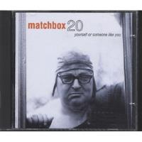 Matchbox 20 - Yourself Or Someone Like You Cd Like New! P78, usado segunda mano  Perú 